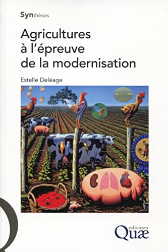 Stock image for Agricultures  l'preuve de la modernisation for sale by Gallix