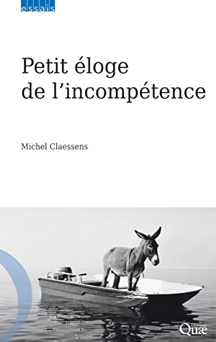Stock image for Petit loge De L'incomptence for sale by RECYCLIVRE