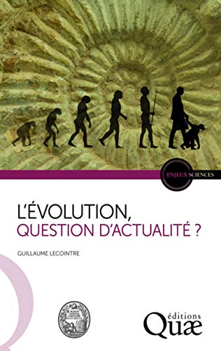 Beispielbild fr L'volution, question d'actualit ? zum Verkauf von Ammareal