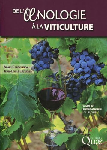 Stock image for De l'oenologie  la viticulture for sale by medimops