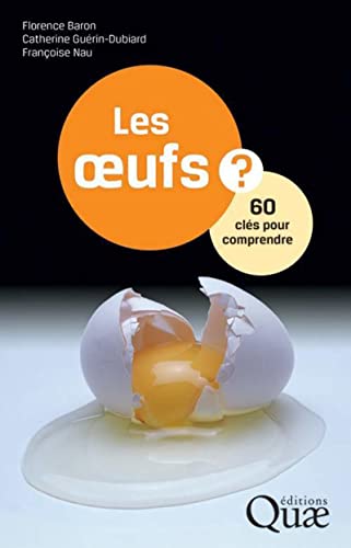 Stock image for Les oeufs: 60 cls pour comprendre for sale by Gallix