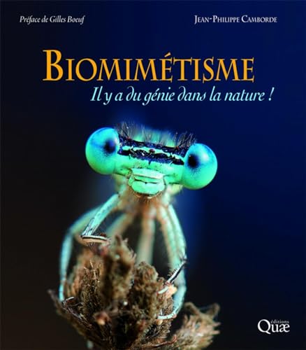 Stock image for BiomimÃ©tisme: Il y a du gÃ©nie dans la nature ! [FRENCH LANGUAGE] for sale by booksXpress