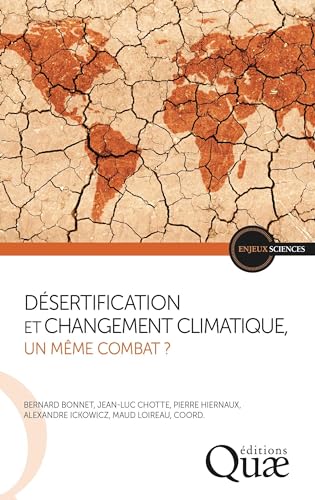 Beispielbild fr Dsertification et changement climatique, un mme combat ? zum Verkauf von Gallix