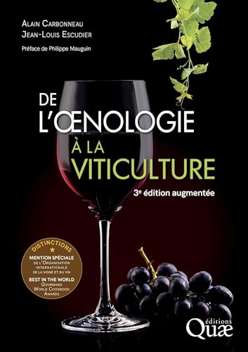 Stock image for De l'oenologie  la viticulture: 3e dition augmente for sale by Gallix