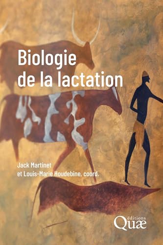9782759238576: Biologie de la lactation