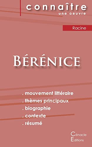 Beispielbild fr Fiche de lecture Brnice de Racine (Analyse littraire de rfrence et rsum complet) (French Edition) zum Verkauf von GF Books, Inc.