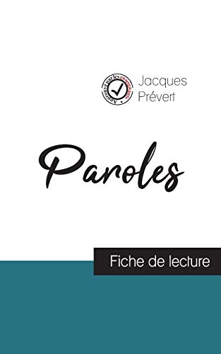 Stock image for Paroles de Jacques Prvert (fiche de lecture et analyse complte de l'oeuvre) (French Edition) for sale by Lucky's Textbooks