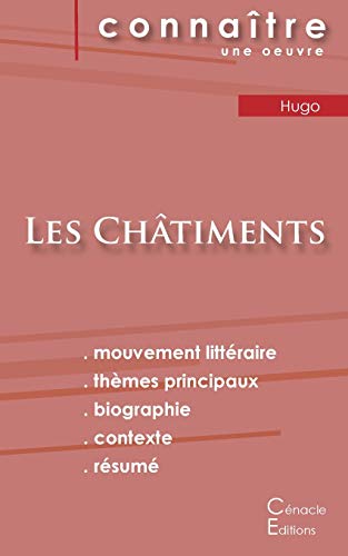 9782759303557: Fiche de lecture Les Chtiments de Victor Hugo (Analyse littraire de rfrence et rsum complet)