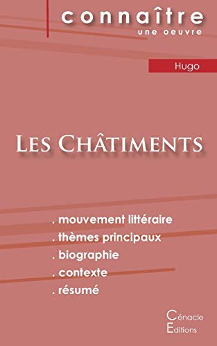 Stock image for Fiche de lecture Les Chtiments de Victor Hugo (Analyse littraire de rfrence et rsum complet) (French Edition) for sale by GF Books, Inc.