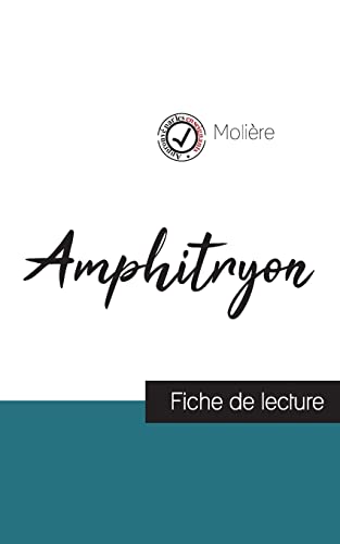 Beispielbild fr Amphitryon de Molire (fiche de lecture et analyse complte de l'oeuvre) zum Verkauf von Buchpark