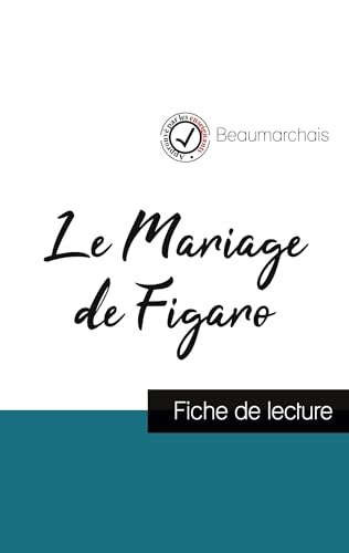 Beispielbild fr Le Mariage de Figaro de Beaumarchais (fiche de lecture et analyse complte de l'oeuvre) zum Verkauf von Buchpark