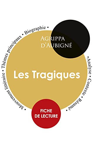 Imagen de archivo de Fiche de lecture Les Tragiques (tude intgrale) (French Edition) a la venta por Lucky's Textbooks
