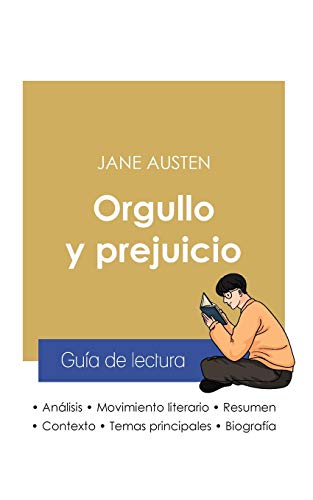 Imagen de archivo de Gua de lectura Orgullo y prejuicio de Jane Austen (anlisis literario de referencia y resumen completo) (Spanish Edition) a la venta por GF Books, Inc.