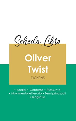 9782759309306: Scheda libro Oliver Twist di Charles Dickens (analisi letteraria di riferimento e riassunto completo)