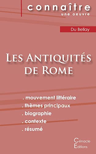 Beispielbild fr Fiche de lecture Les Antiquits de Joachim du Bellay (Analyse littraire de rfrence et rsum complet) zum Verkauf von medimops