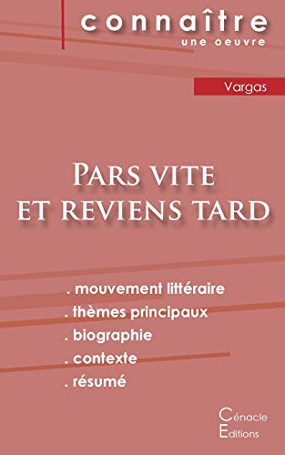9782759310920: Fiche de lecture Pars vite et reviens tard de Fred Vargas (analyse littraire de rfrence et rsum complet) (French Edition)