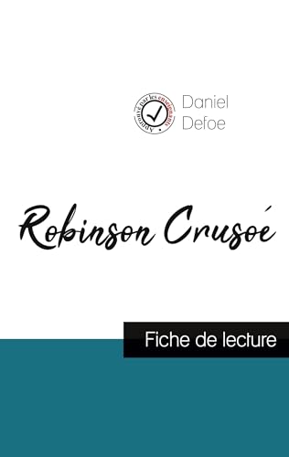 Stock image for Robinson Cruso de Daniel Defoe (fiche de lecture et analyse complte de l'oeuvre) for sale by Librairie Th  la page