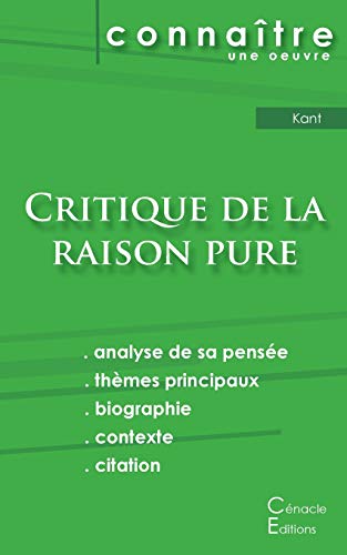 Stock image for Fiche de lecture Critique de la raison pure de Kant (analyse littraire de rfrence et rsum complet) (French Edition) for sale by GF Books, Inc.
