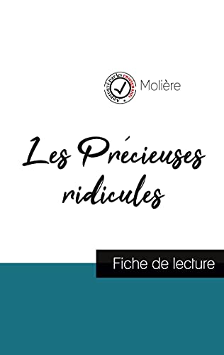 Stock image for Les Pr cieuses ridicules de Moli re (fiche de lecture et analyse compl te de l'oeuvre) for sale by WorldofBooks