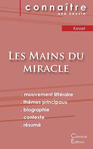 Stock image for Fiche de lecture Les Mains du miracle de Joseph Kessel (analyse littraire de rfrence et rsum complet) (French Edition) for sale by Book Deals