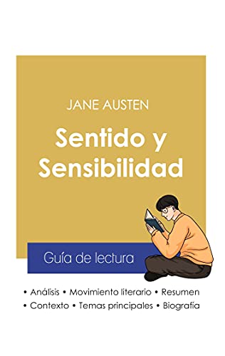 Imagen de archivo de Gua de lectura Sentido y Sensibilidad de Jane Austen (anlisis literario de referencia y resumen completo) (Spanish Edition) a la venta por Lucky's Textbooks
