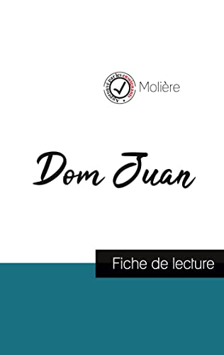 9782759314515: Dom Juan de Molire (fiche de lecture et analyse complte de l'oeuvre)