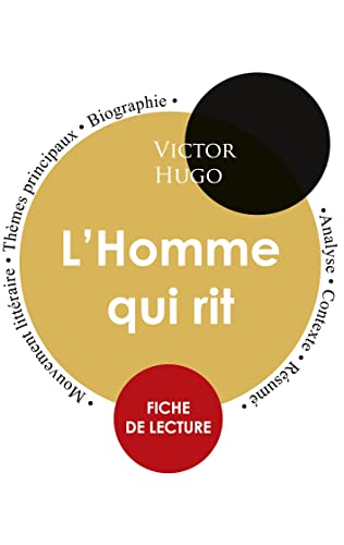 Imagen de archivo de Fiche de lecture L'Homme qui rit (tude intgrale) (French Edition) a la venta por GF Books, Inc.