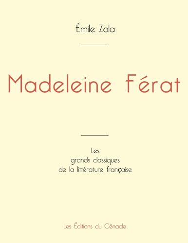 Stock image for Madeleine Frat de mile Zola (dition grand format) (French Edition) for sale by California Books