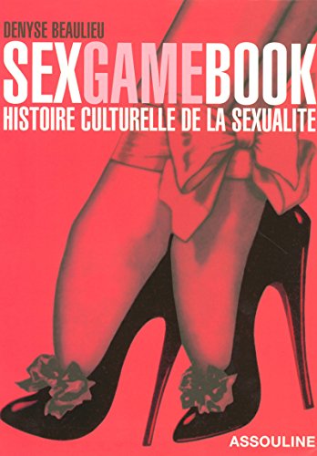 SEXGAMEBOOK (9782759401062) by DENYSE, BEAULIEU