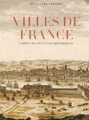 9782759401406: Villes de France: Cartes, plans et vues historiques