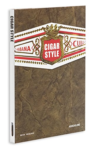 Cigar Style (Memoire) (9782759402687) by Foulkes, Nick