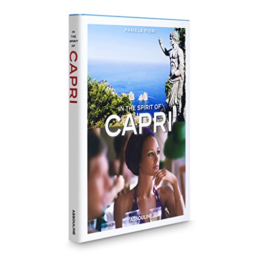 Stock image for In the Spirit of Capri - Assouline Coffee Table Book for sale by Goodwill of Colorado