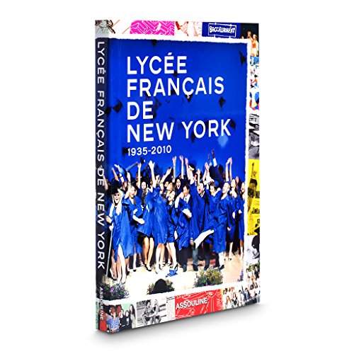 9782759404650: Lycee Francais de New York 1935 - 2010