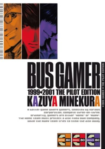 Bus Gamer (French Edition) (9782759505289) by Kazuya Minekura