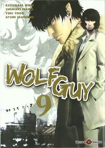 Beispielbild fr Wolf Guy Vol.9 zum Verkauf von medimops