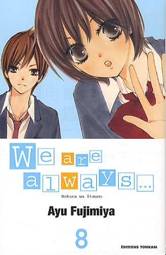 Beispielbild fr We Are Always. Vol. 8 zum Verkauf von RECYCLIVRE