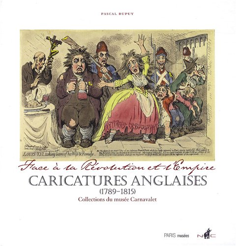 9782759600601: Face  la Rvolution et l'Empire: Caricatures anglaises (1789-1815)
