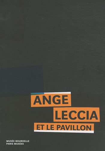 Beispielbild fr ange leccia et le pavillon zum Verkauf von Ammareal