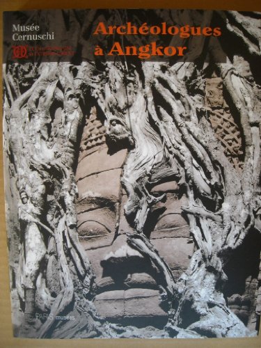 Beispielbild fr Archologues  Angkor : Archives photographiques de l'Ecole franaise d'Extrme-Orient zum Verkauf von medimops