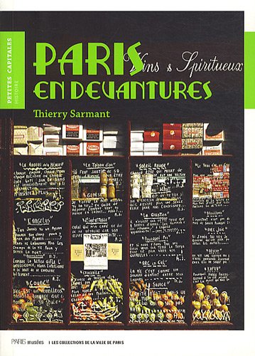 Beispielbild fr Paris en devantures: Collection du muse Carnavalet zum Verkauf von Ammareal
