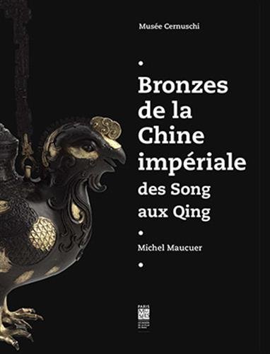 Bronzes de la Chine impériale : Des Song aux Qing