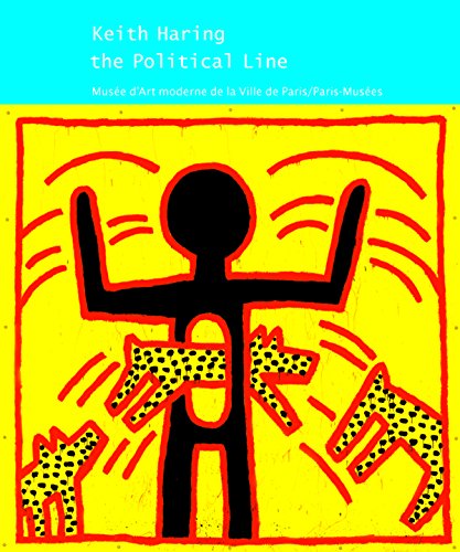 Beispielbild fr Keith Haring: The Political Line zum Verkauf von ANARTIST