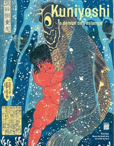 Beispielbild fr Kuniyoshi : Le demon de l'estampe zum Verkauf von Cross-Country Booksellers