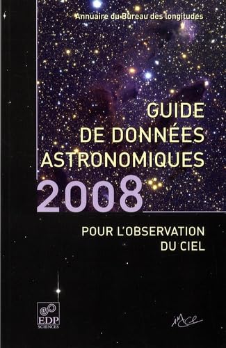 Stock image for Guide des donnes astronomiques pour l'observation du ciel for sale by medimops