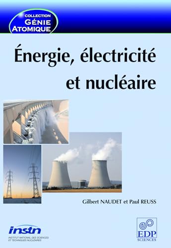 Stock image for Energie, lectricit et nuclaire for sale by medimops