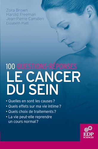 Stock image for Le cancer du sein : 100 questions-rponses for sale by Ammareal