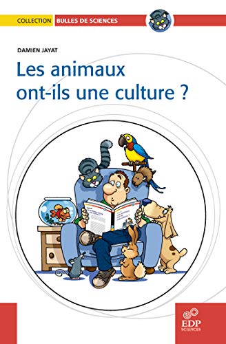 Beispielbild fr Les animaux ont-ils une culture ? zum Verkauf von Ammareal