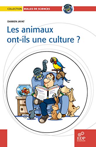 Stock image for Les animaux ont-ils une culture ? for sale by Ammareal