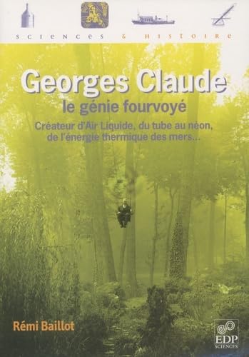 Imagen de archivo de Georges Claude a la venta por Chapitre.com : livres et presse ancienne