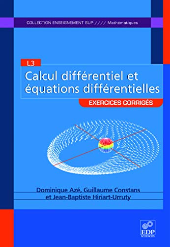 9782759804139: Calcul diffrentiel et quations diffrentielles: Exercices corrigs